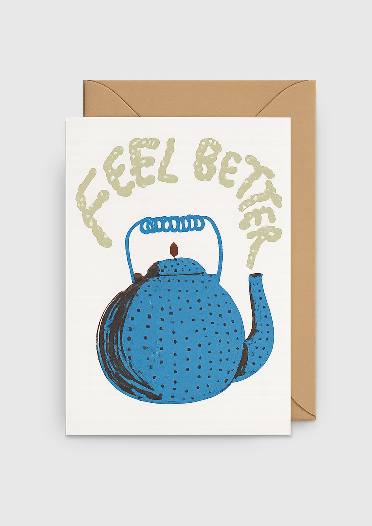 GREETING CARD FEEL BETTER